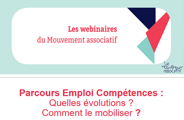 Parcours Emploi Compétences : Quelles évolutions ? Comment le mobiliser ?