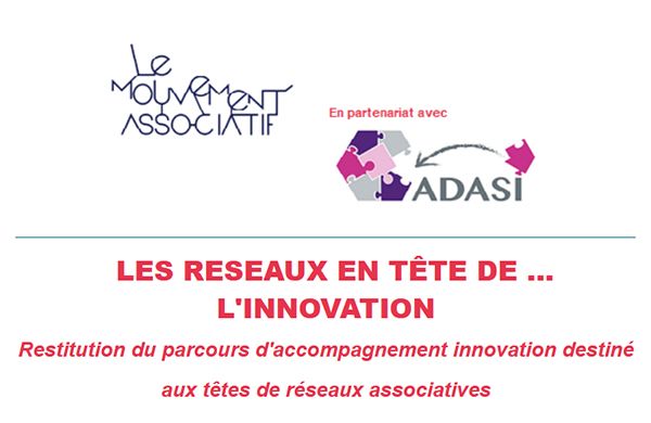 Les réseaux associatifs en tête... de l'innovation