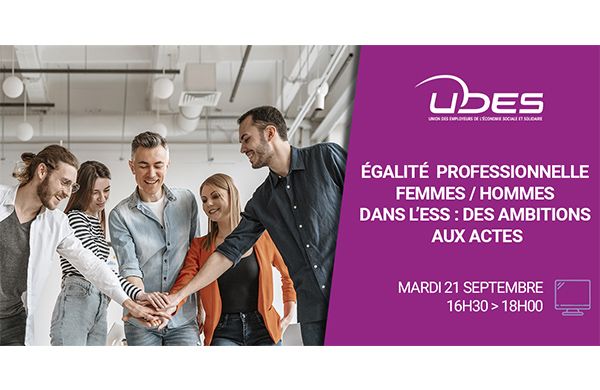 Web conférence UDES sur l'égalité professionnelle femme/homme dans l'ESS