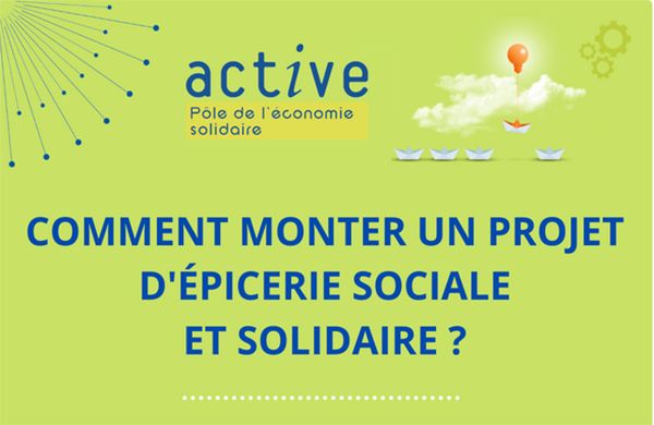 Formation : Envie de créer votre Épicerie Sociale et Solidaire ?! 