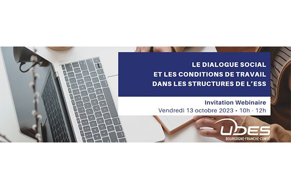 Le dialogue social et les conditions de travail dans les structures de l’économie sociale et solidaire