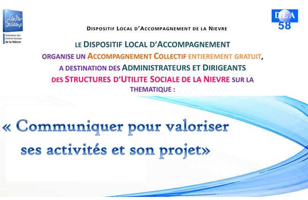 Accompagnement Collectif DLA "Communiquer pour valoriser ses activités et son projet"