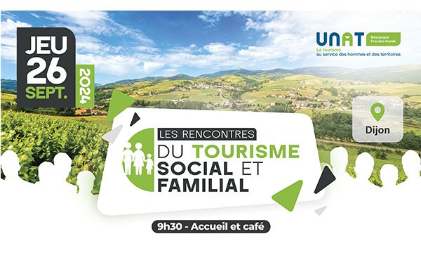 Rencontre régionale du Tourisme Social et Familial 