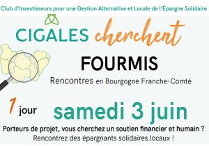Samedi 3 juin 2023 - 3ème édition de CIGALES cherchent Fourmis en Bourgogne Franche-Comté.