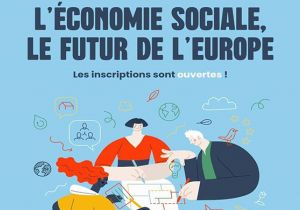 Inscriptions "l'économie sociale, le futur de l'Europe"