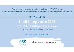 10 ans après la loi ESS, développer le pouvoir transformateur de l'ESS