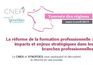 CNEA et SYNOFDES : La réforme de la formation professionnelle le 19 mars à Besançon