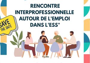 Rencontres Entreprises / ESAT de Saône-et-Loire