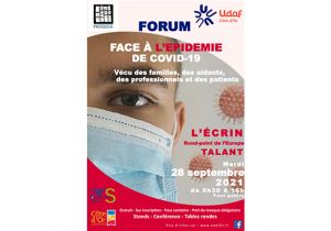 Forum UDAF21 : Face à l'épidémie de Covid 19 : vécu des familles, des aidants, des professionnels et des patients 